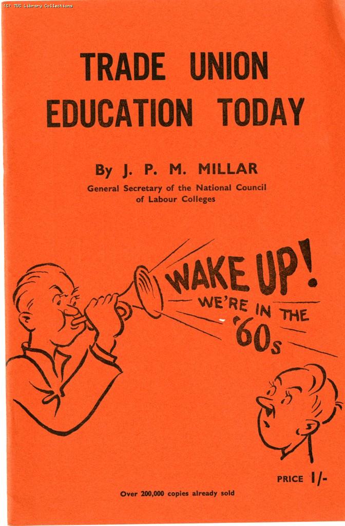 Trade union education today, 1961